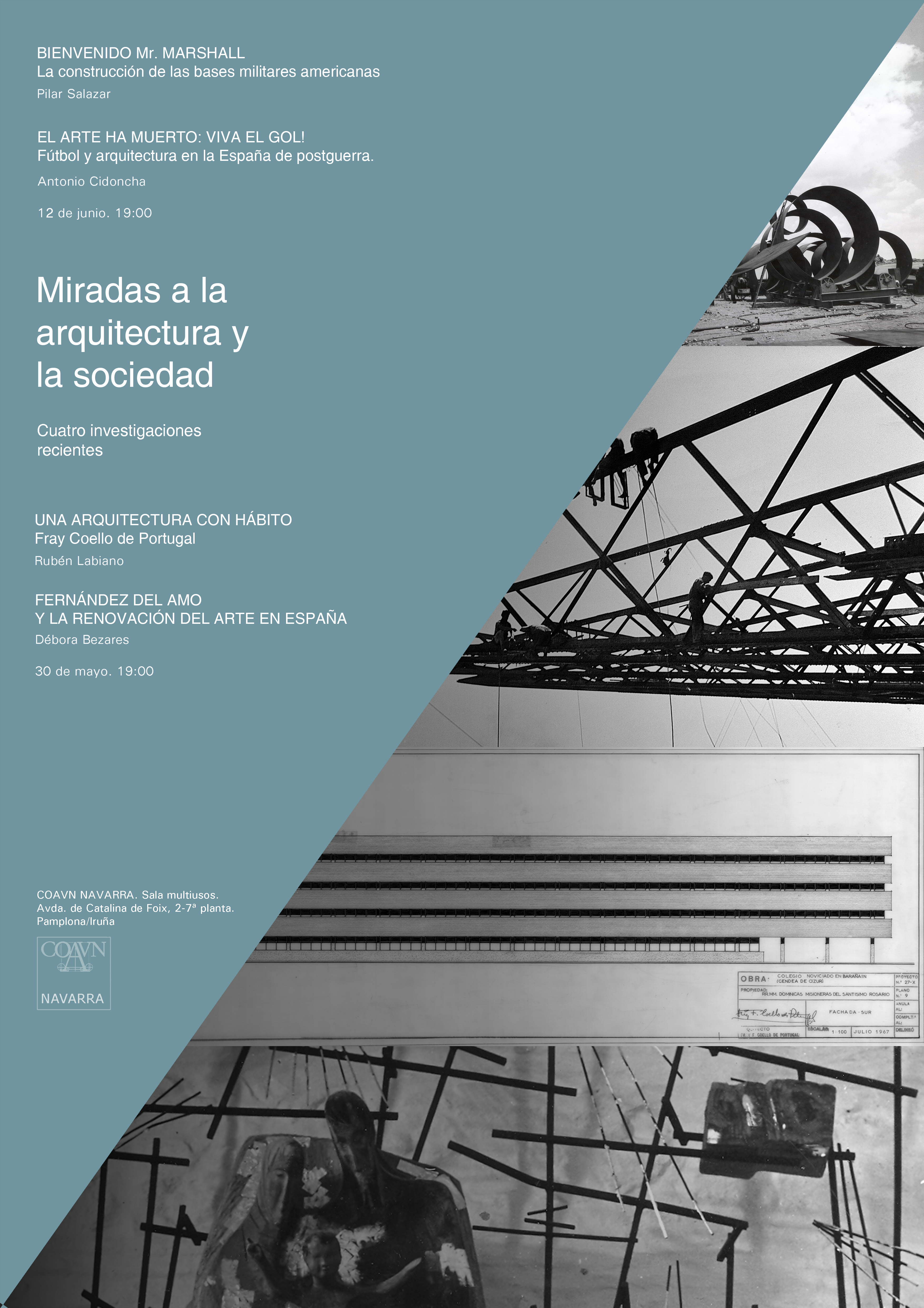 MIRADAS A LA ARQUITECTURA Y LA SOCIEDAD / 4 tesis recientes (30/05 y 12/06.  19h. Sede) - COAVNA